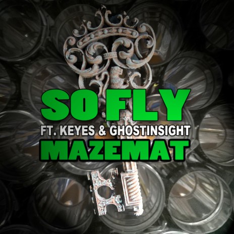 So Fly ft. Ghostinsight & Keyes | Boomplay Music