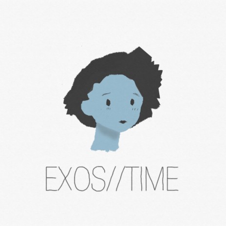 Exos // Time | Boomplay Music