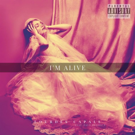 I'm Alive | Boomplay Music