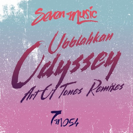 Odyssey (Art Of Tones Dub 2)