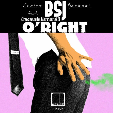 O'Right (Original Mix) ft. Emanuele Vernarelli | Boomplay Music