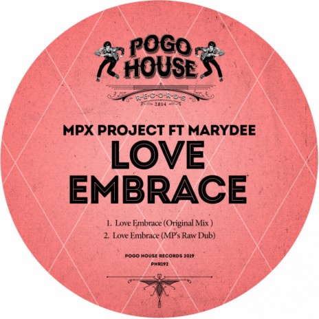 Love Embrace (MP's Raw Dub) ft. MaryDee | Boomplay Music