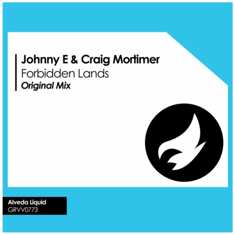 Forbidden Lands (Original Mix) ft. Craig Mortimer