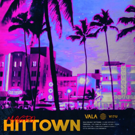 Hittown ft. vi7u | Boomplay Music