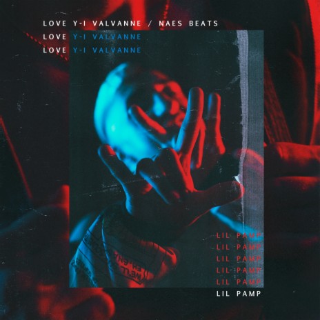 Lil Pamp ft. Naes Beats | Boomplay Music