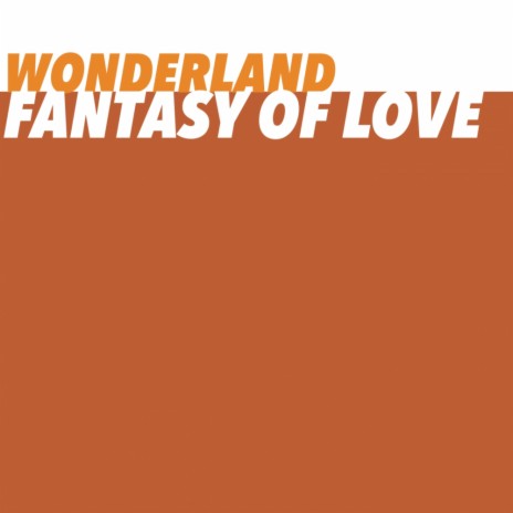 Fantasy Of Love (Radio Mix)