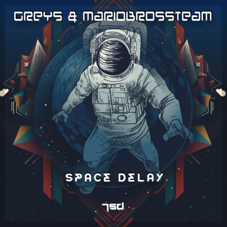 Space Delay (Original Mix) ft. Mariobrossteam | Boomplay Music