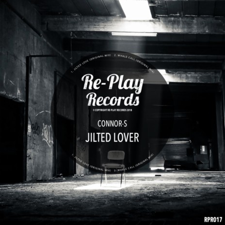 Jilted Lover (Original Mix)