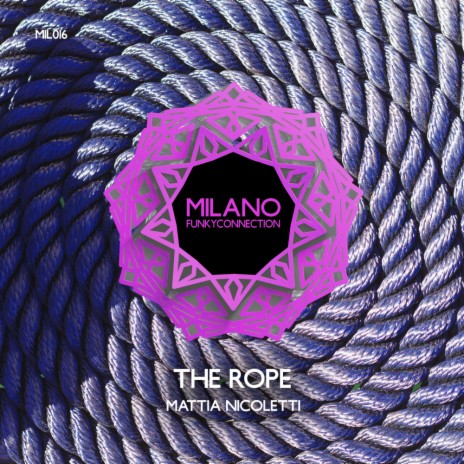 The Rope (Original Mix)