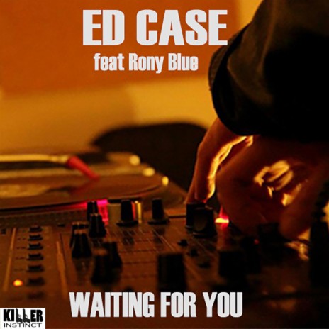 Waiting For You (Original Mix)