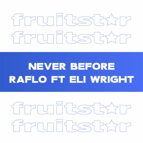 Never Before (Dub Mix) ft. Eli Wright