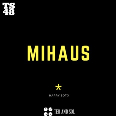 Mihaus (Original Mix)