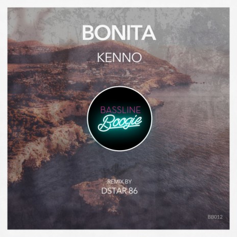 Bonita (DSTAR 86 Remix - Radio Edit)