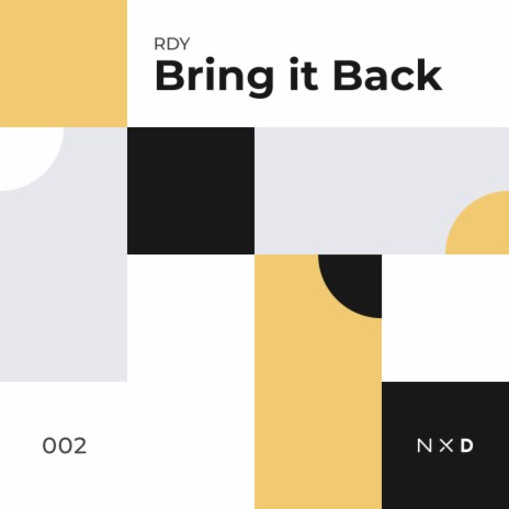 Bring It Back (Original Mix)