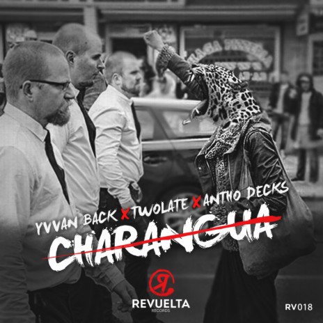 Charangua (Original Mix) ft. Yvvan Back & Antho Decks | Boomplay Music