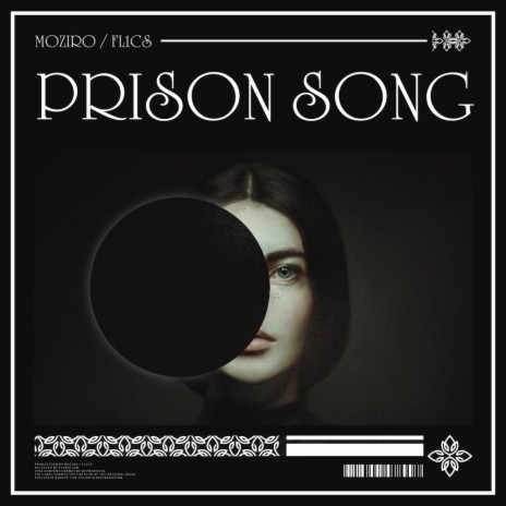 Prison Song (Original Mix) ft. FL1CS | Boomplay Music