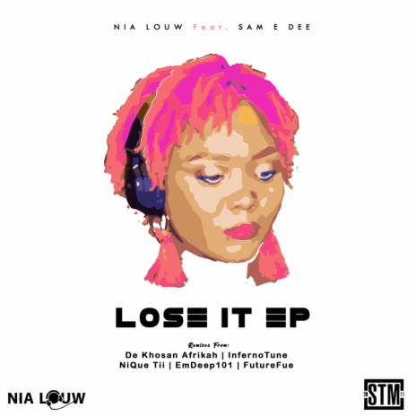 Lose It (Acapella) ft. Sam E Dee | Boomplay Music