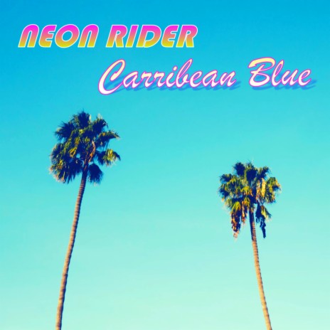 Carribean Blue (Original Mix)