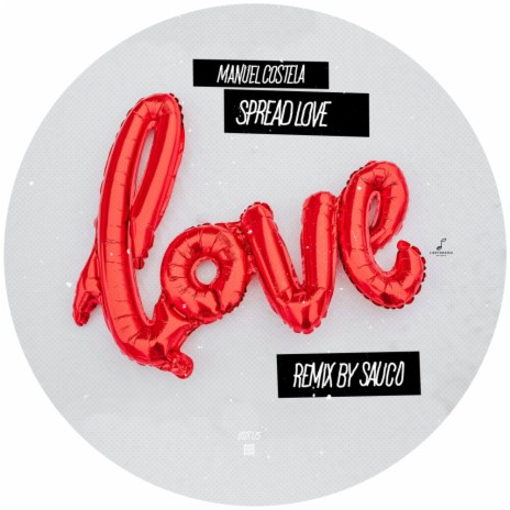 Spread Love (Original Mix)