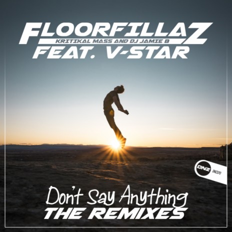 Don't Say Anything (Darren Glancy & Alec Fury Remix) ft. V-Star | Boomplay Music