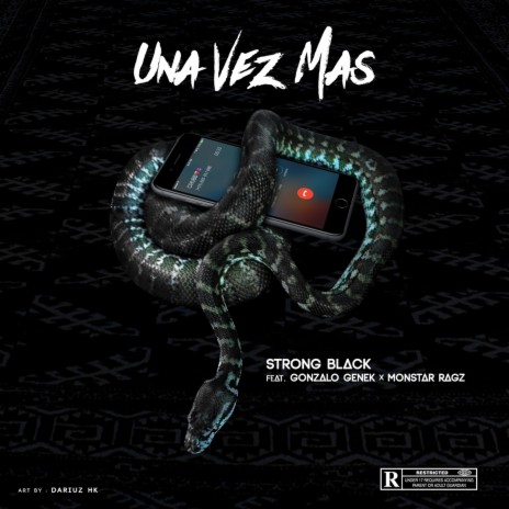 Una Vez Mas ft. Gonzalo Genek & Monstar Ragz | Boomplay Music