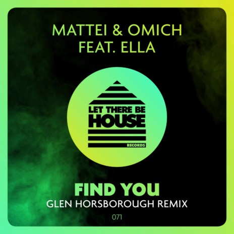Find You (Glen Horsborough Extended Remix) ft. Omich, Glen Horsborough & Ella | Boomplay Music