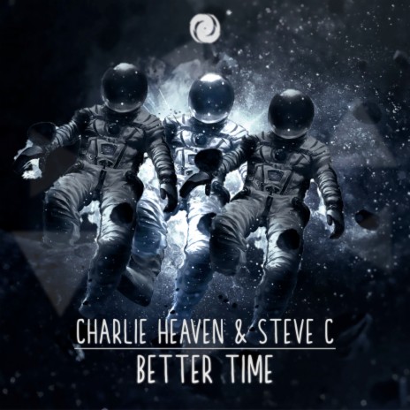 Better Time (Charlie Heaven Trance Edit) ft. Steve C | Boomplay Music