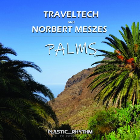 Palms (Original Mix) ft. Norbert Meszes