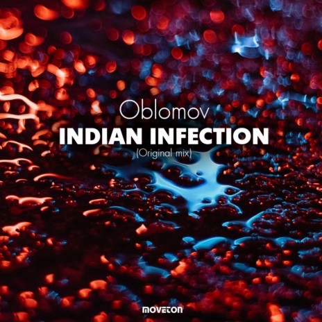 Indian Infection (Original Mix) | Boomplay Music