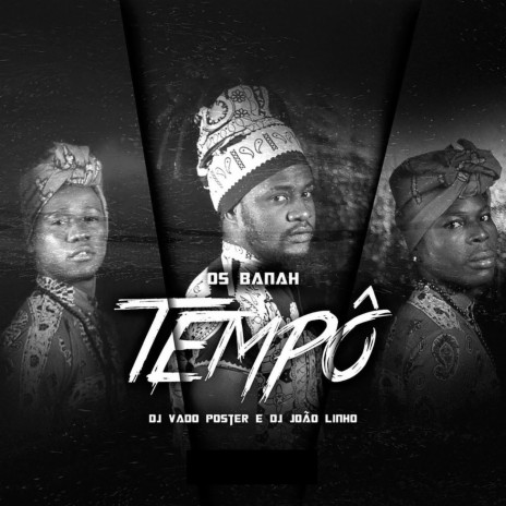 Tempô ft. DJ Vado Poster & DJ João Linho | Boomplay Music