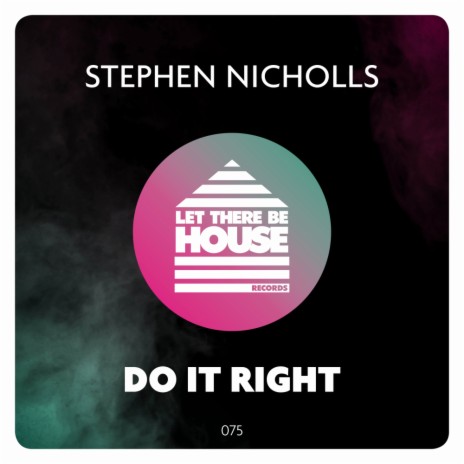 Do It Right (Original Mix)