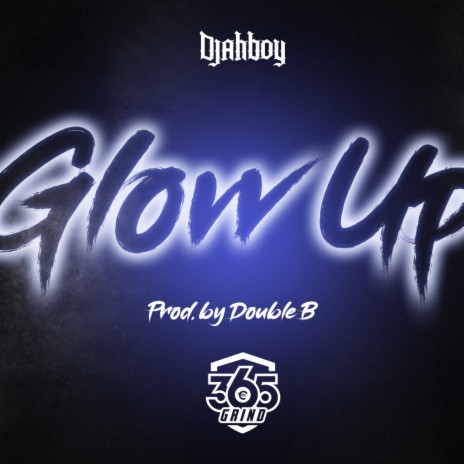 Glow Up (Original Mix) ft. Double-B