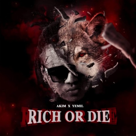Rich or Die ft. Yemil | Boomplay Music