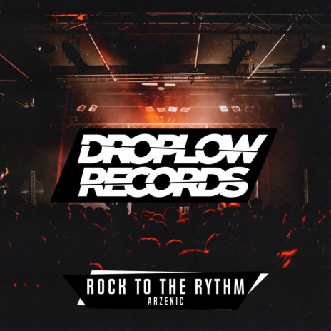 Rock To The Rythm (Original Mix) | Boomplay Music