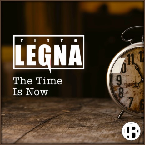 The Time Is Now (Original Mix)