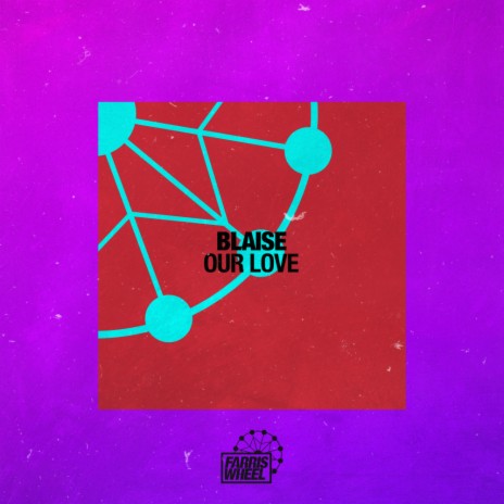 Our Love (Original Mix) | Boomplay Music