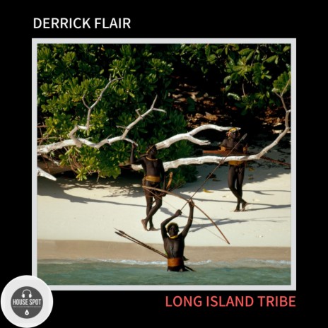 Long Island Tribe (Original Mix)