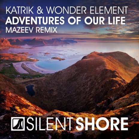 Adventures Of Our Life (Mazeev Remix) ft. Wonder Element