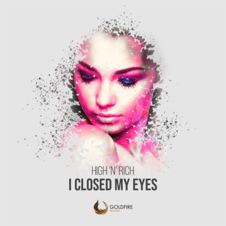 I Closed My Eyes (Radio Edit) | Boomplay Music