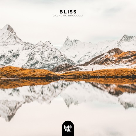 Bliss ft. Pueblo Vista | Boomplay Music