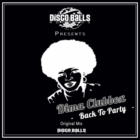 Back To Party (Original Mix) | Boomplay Music