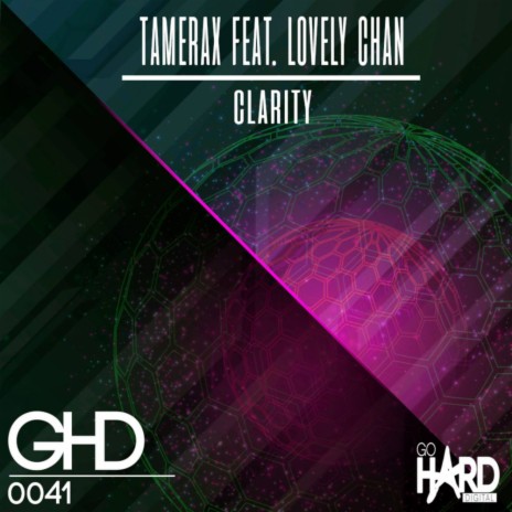 Clarity (Original Mix) ft. Lovely Chan