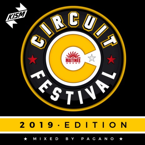 Circuit Festival Compilation 2019 Mixed by PAGANO (Continuous DJ Mix)