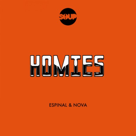 Homies (Original Mix) | Boomplay Music