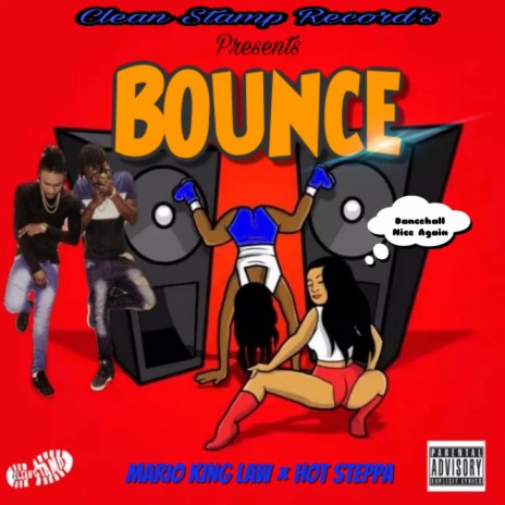 Bounce ft. HotSteppa | Boomplay Music