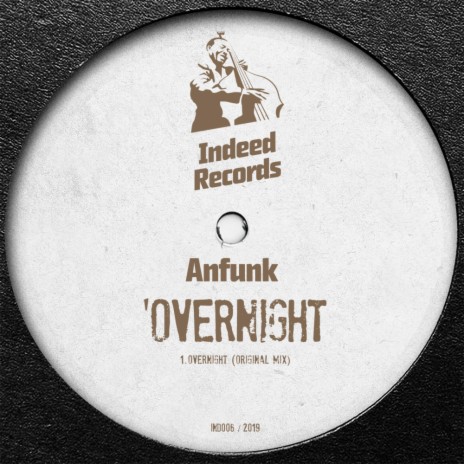 Overnight (Original Mix)