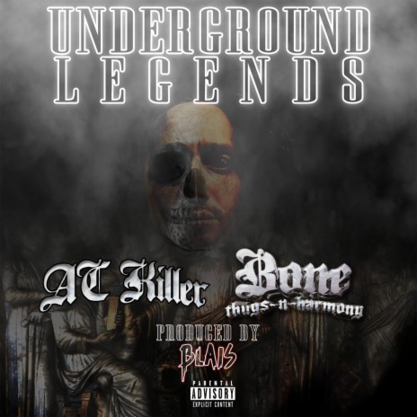 Underground Legends ft. Bone Thugs N Harmony & Blais | Boomplay Music