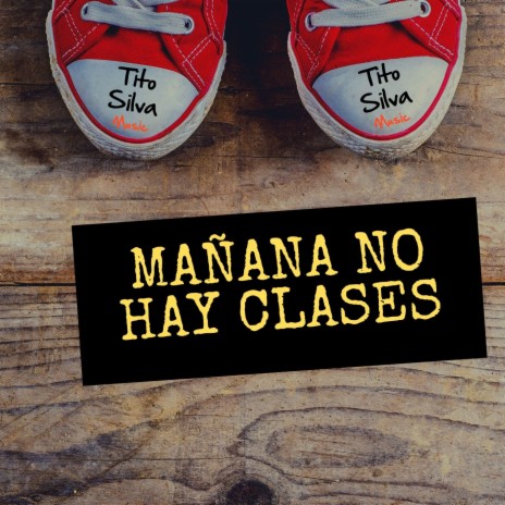 Mañana No Hay Clases (Remix) | Boomplay Music