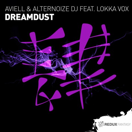 Dreamdust (Original Mix) ft. Alternoize DJ & Lokka Vox | Boomplay Music