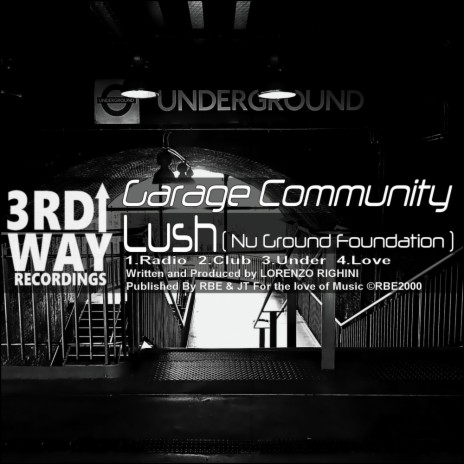 Lush (Nu Ground Foundation Love Community Mix) | Boomplay Music